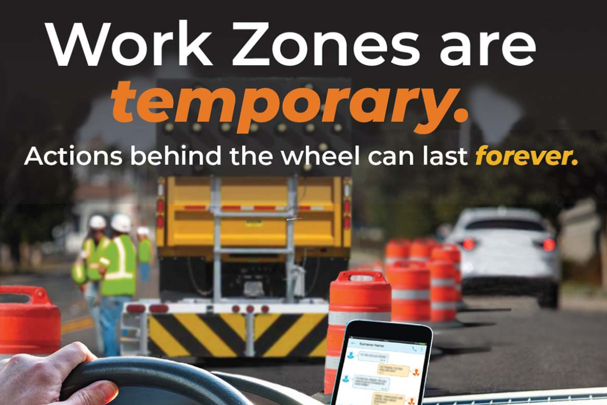 National Work Zone Awareness Week – April 15-19, 2024